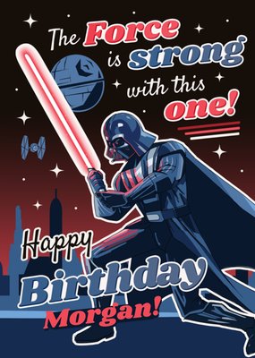 Star Wars May The Force Is Strong With This One Birthday Card