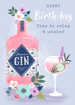 Time To Relax And Unwind Gin Illustrated Birthday Card
