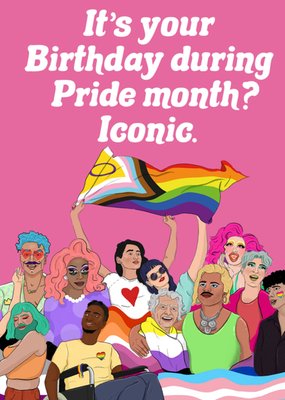 Diverse And Inclusive Illustrated Characters Iconic Pride Month Birthday Card
