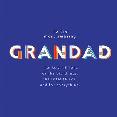 Most Amazing Grandad Typography Birthday Card
