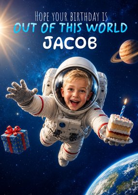 Hope Your Birthday Is Out Of This World Astronaut Face Swap Card