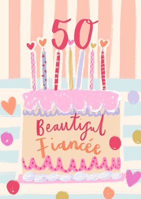 Beautiful Fiancée Illustrated Birthday Cake Card