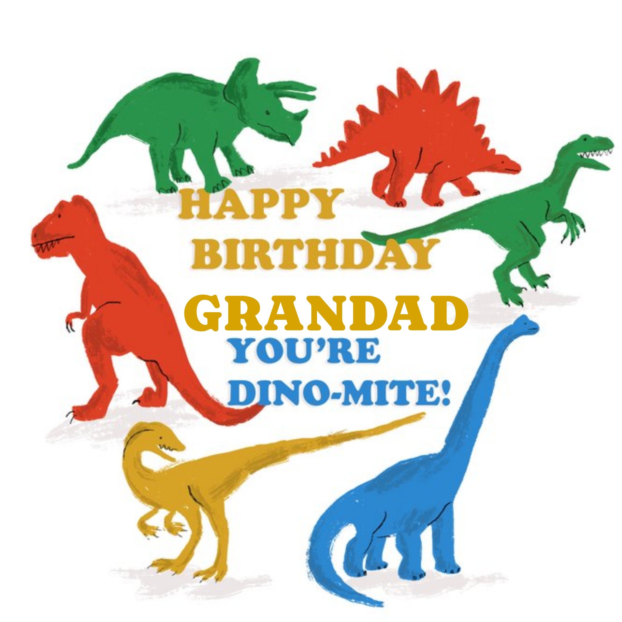 Moonpig Illustrated Dinosaurs Happy Brithday Grandad Youre Dino Mite Personalised Card