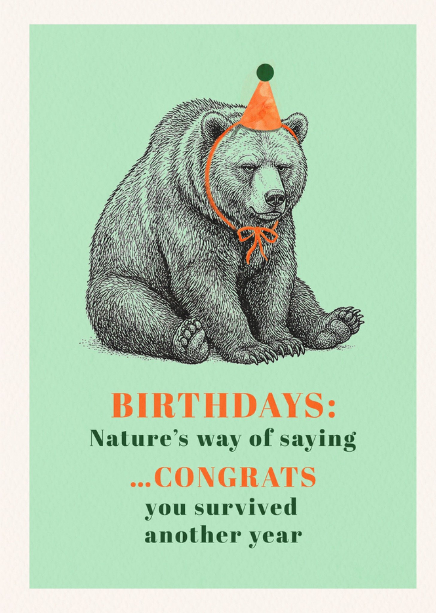 Moonpig Congrats You Survived Another Year Illustrated Bear Birthday Card