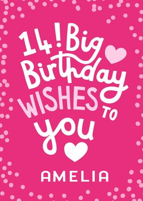 Big Wishes 14th Birthday Card