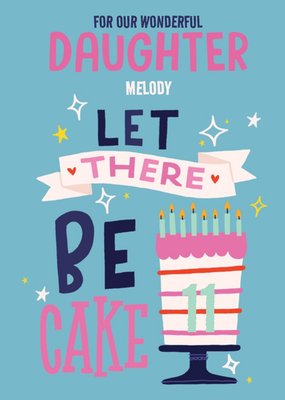 Illustrative Typographic Let There Be Birthday Cake Birthday Card  