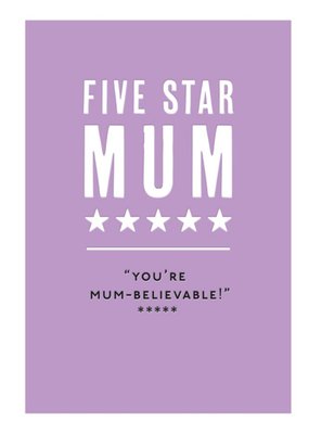 Mungo And Shoddy Funny Typographic Five Star Mum Birthday Card