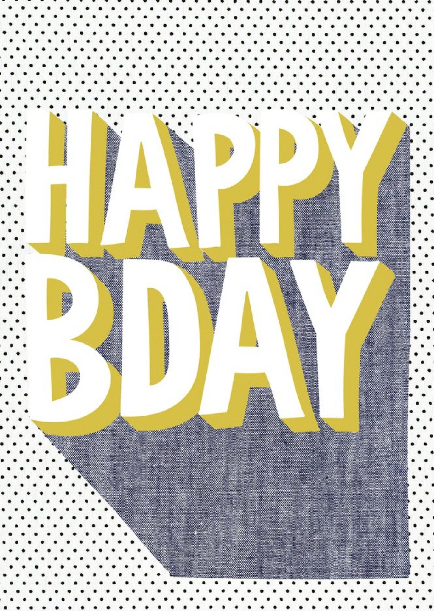 Moonpig Colourful Block Letters And Polka Dot Happy Bday Card