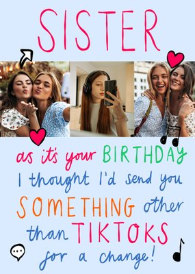 Funny Tik Tok Sister Photo Upload Birthday Card