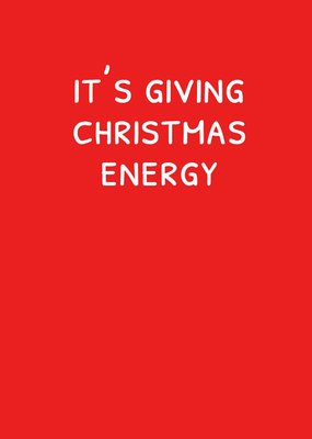 Giving Christmas Energy Vibe Check Typography Card