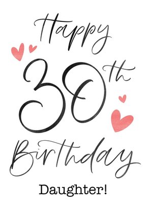 Typographic Calligraphy Daughter 30th Birthday Card