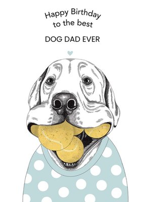 Cute Dog Illustration Tennis Balls Dog Dad Birthday Card