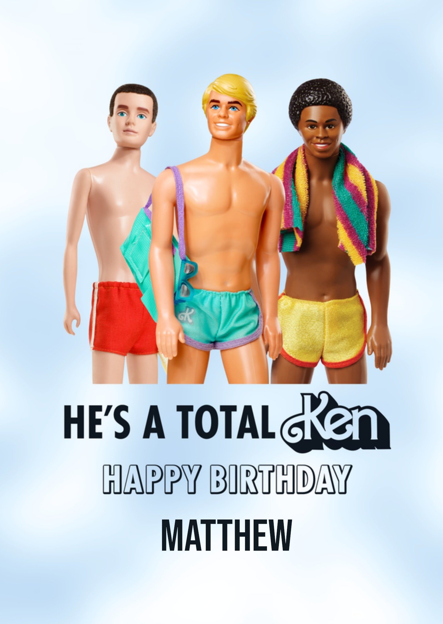 Barbie He's A Total Ken Birthday Card
