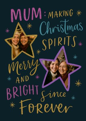 Mum Making Christmas Spirits Merry And Bright Photo Upload Christmas Card