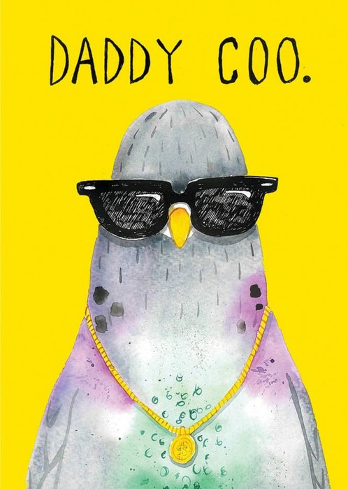 Jolly Awesome Funny Pigeon Daddy Card