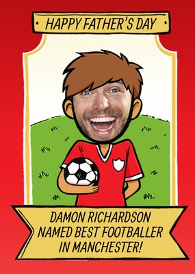 Personalised Best Footballer Happy Father's Day Face Photo Card