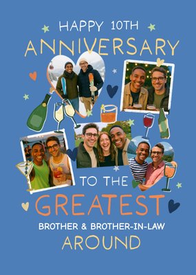 Greatest Brother & Brother-In-Law Around Photo Upload 10th Anniversary Card