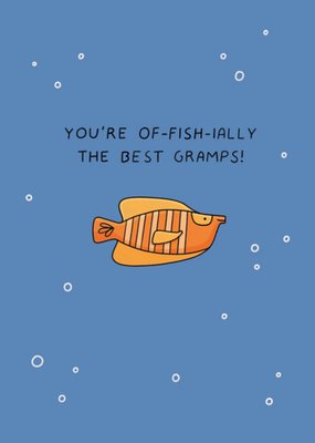 Scribbler You’re OfFISHially The Best Gramps Illustrated Fish Birthday Card