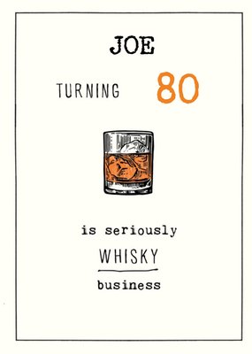 Pigment Whisky Drinking Funny Birthday Card