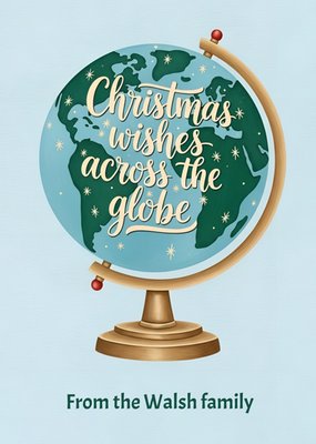 Christmas Wishes Across The Globe Card