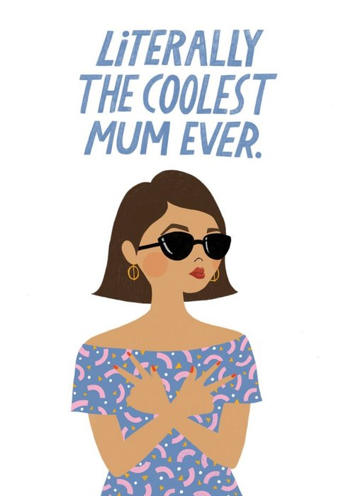 Coolest Mum Ever Card