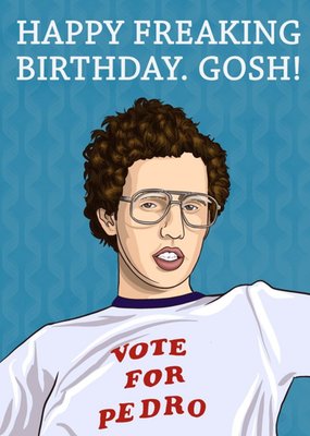 Happy Freaking Birthday Gosh Funny Film Card