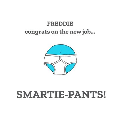 Smartie Pants Personalised Congratulations On The New Job Card