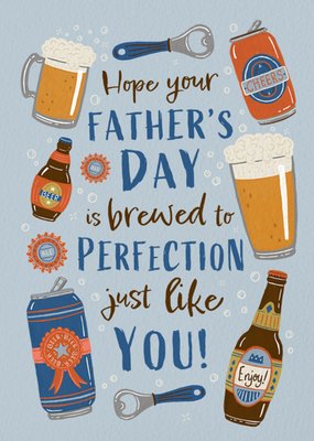 Stereotypically Me Brewed To Perfection Father's Day Card