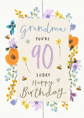 Grandma 90 Today Floral Illustrated Happy Birthday Card