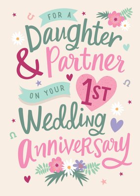 Daughter & Partner On Your 1st Wedding Anniversary Card 