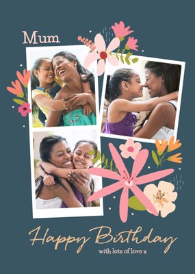 Floral Mum Happy Birthday Photo Upload Birthday Card