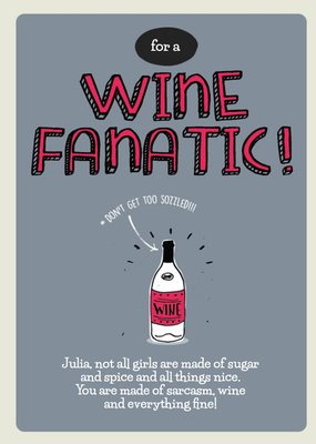 For a Wine Fanatic Personalised Happy Birthday Card