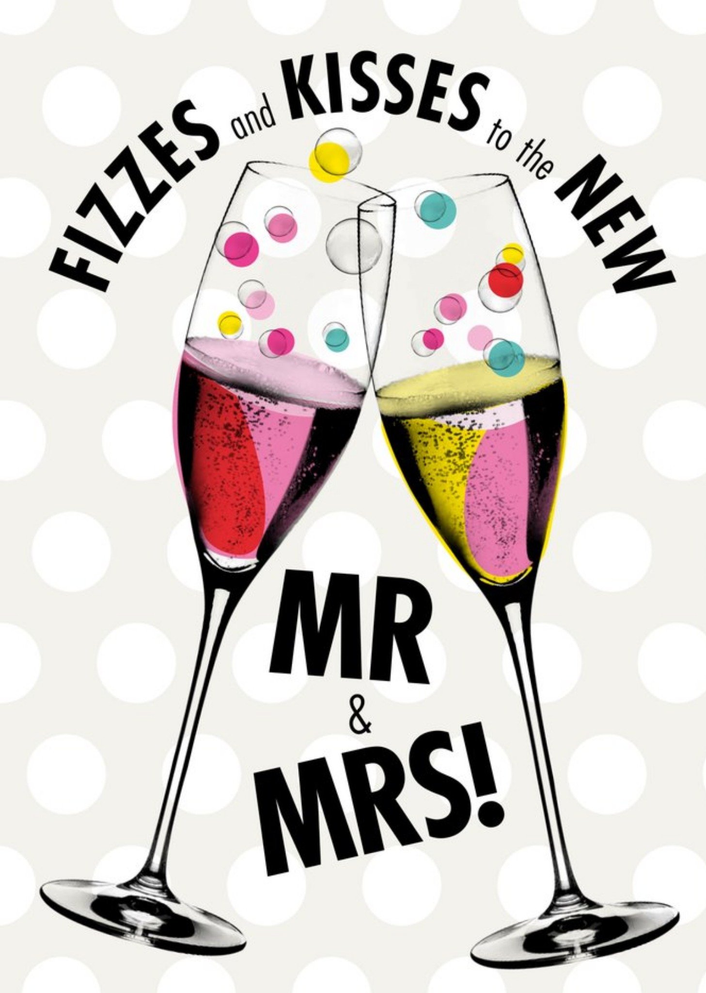 Moonpig Modern Fizzes And Kisses To The New Mr And Mrs Card