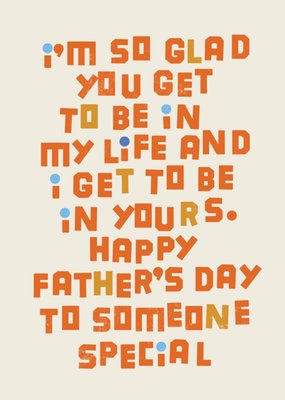 Kate Smith Co. Get To Be In My Life Father's Day Card