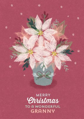 Christmas Card - Merry Christmas - Wonderful Granny - Poinsettia