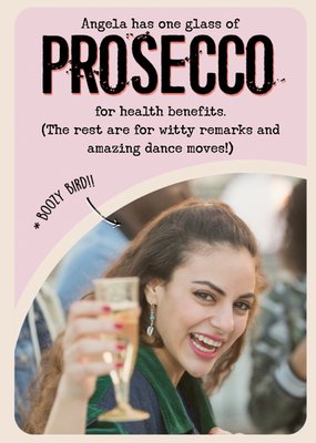 Funny Prosecco Photo Birthday Card