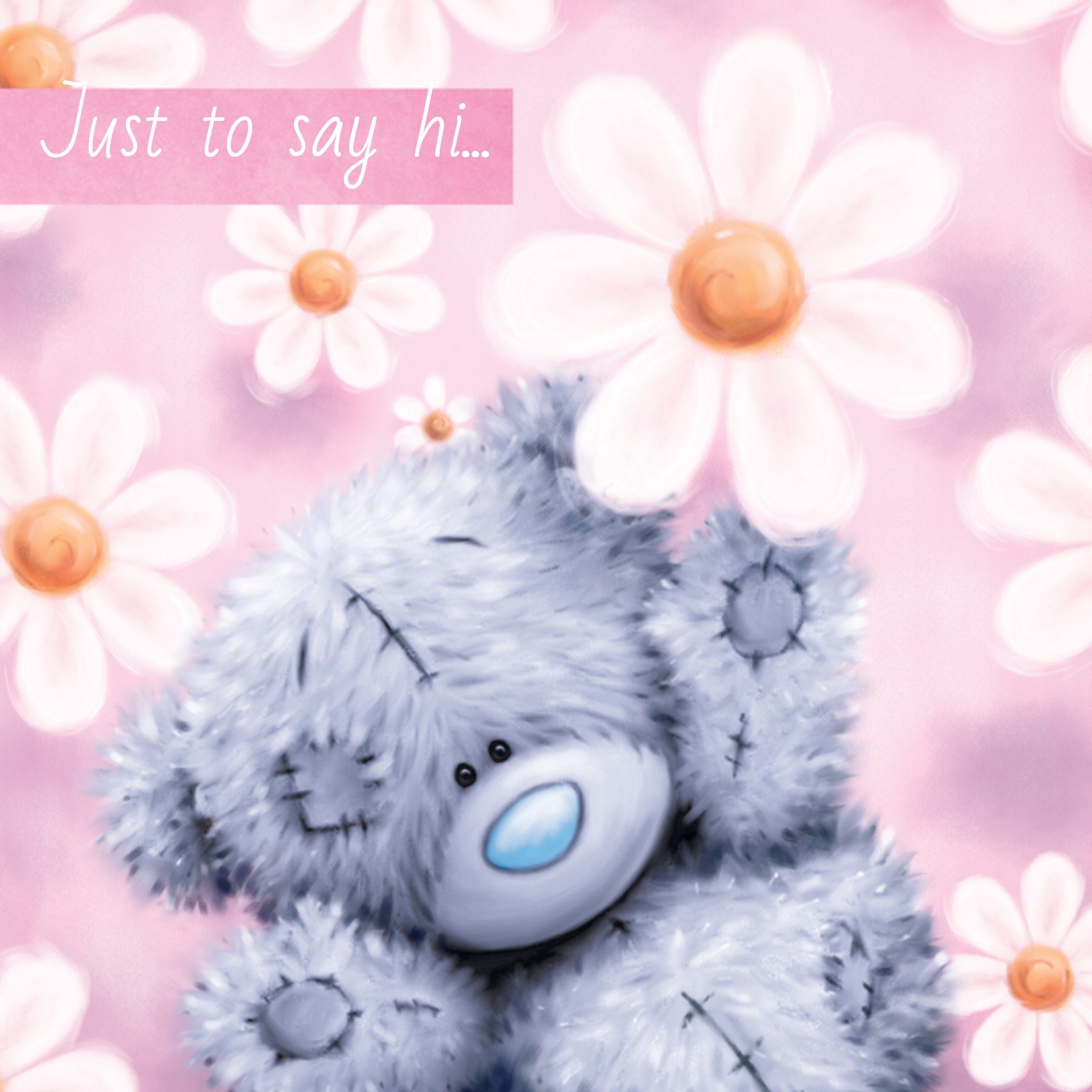Me To You Tatty Teddy Just To Say Hi Personalised Just A Note Card