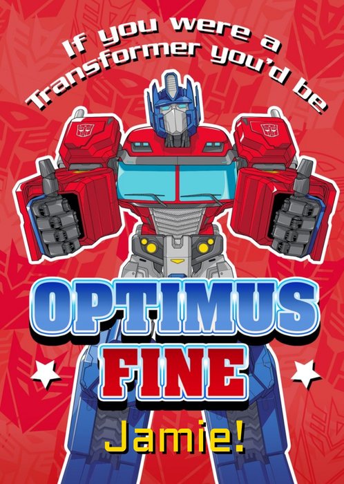 Transformers You Are Optimus Fine Optimus Prime Card