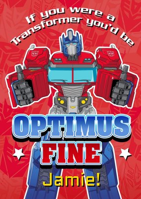 Transformers You Are Optimus Fine Optimus Prime Card