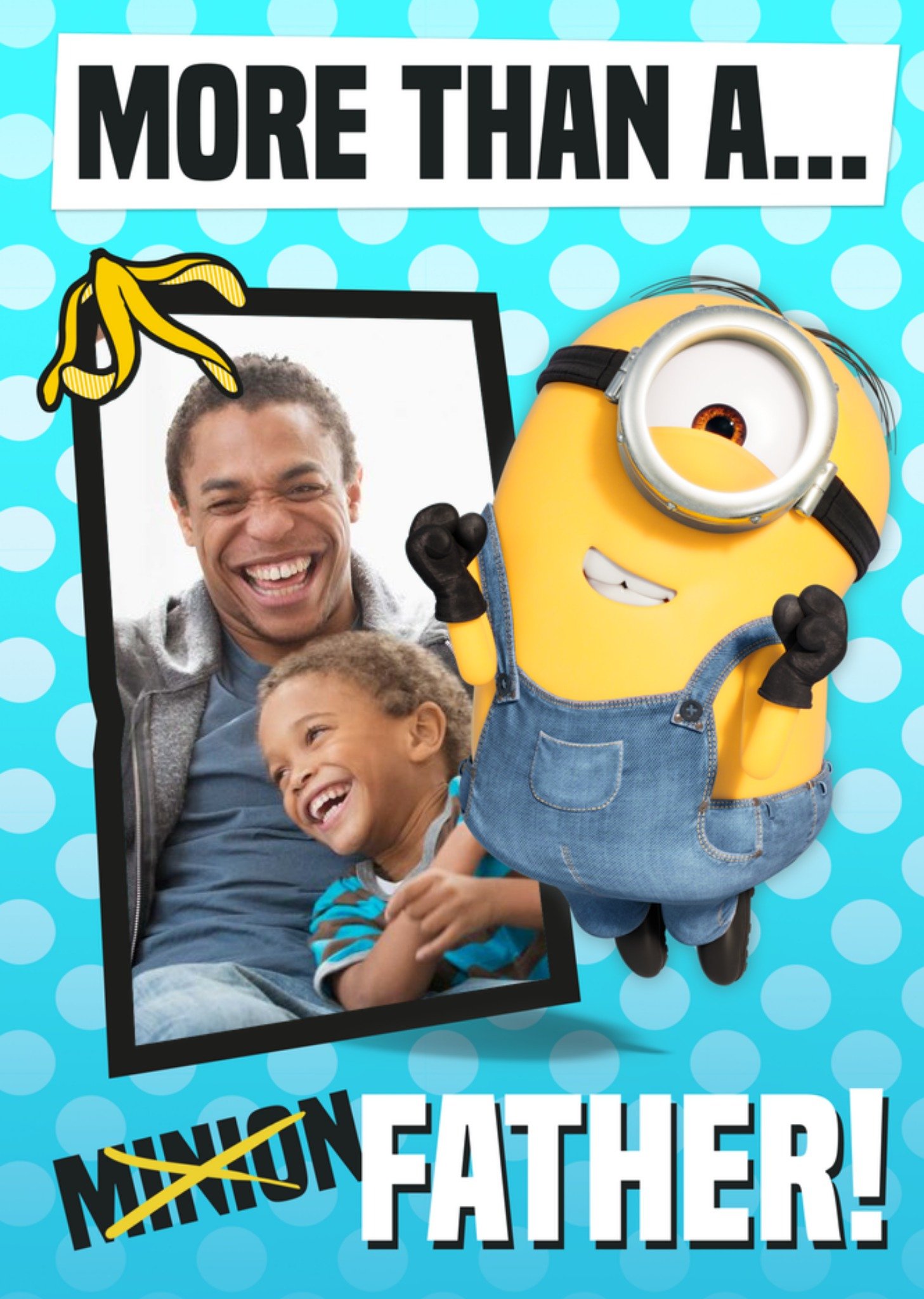 Despicable Me Minions More Than A... Fathers Day Photo Upload Card