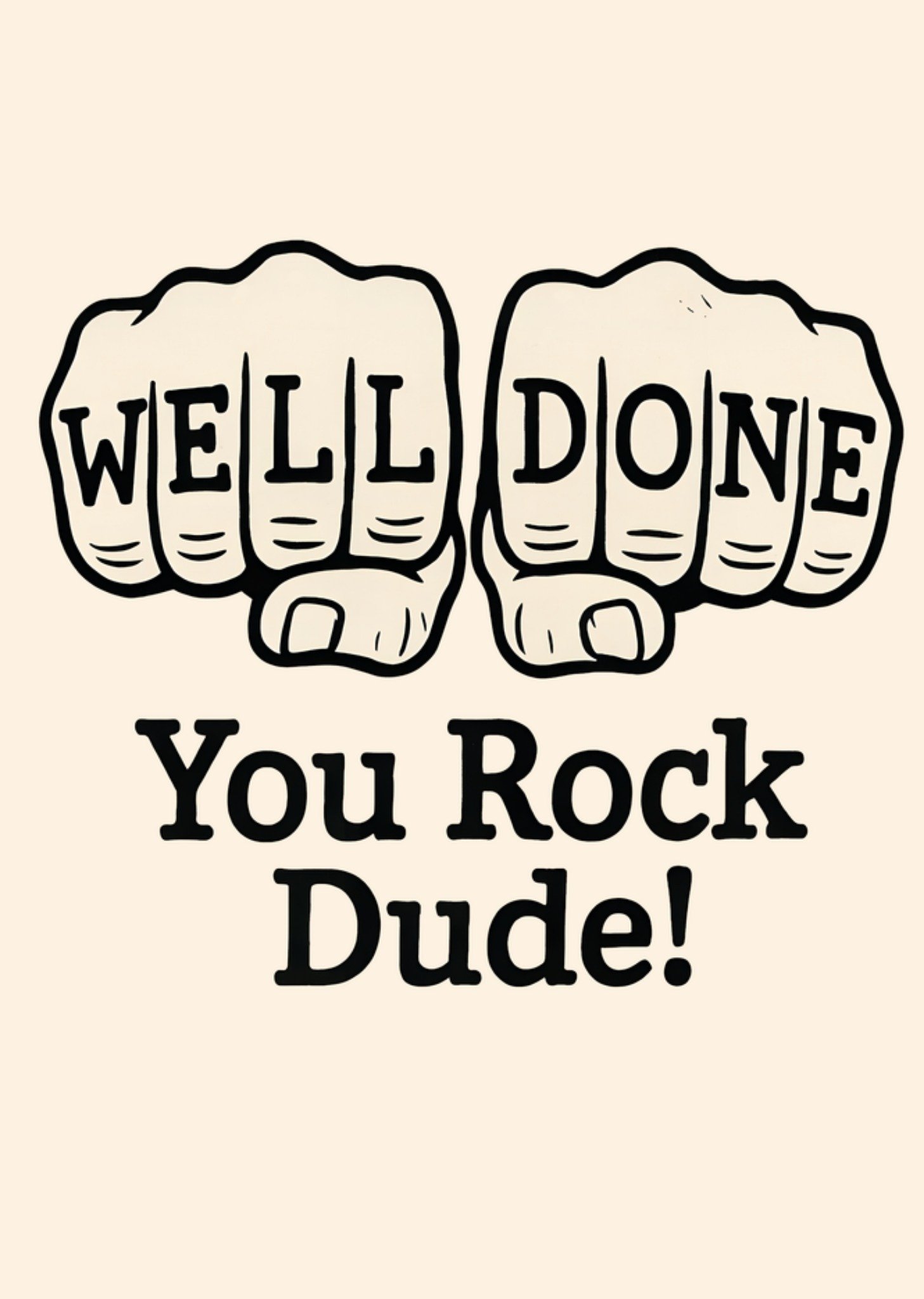 Moonpig Well Done You Rock Dude Congratulations Card