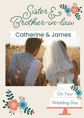 Typographic Floral Design Sister And Brother In Law On Your Wedding Day Photo Upload Card