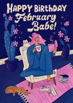 Happy Birthday February Babe Card