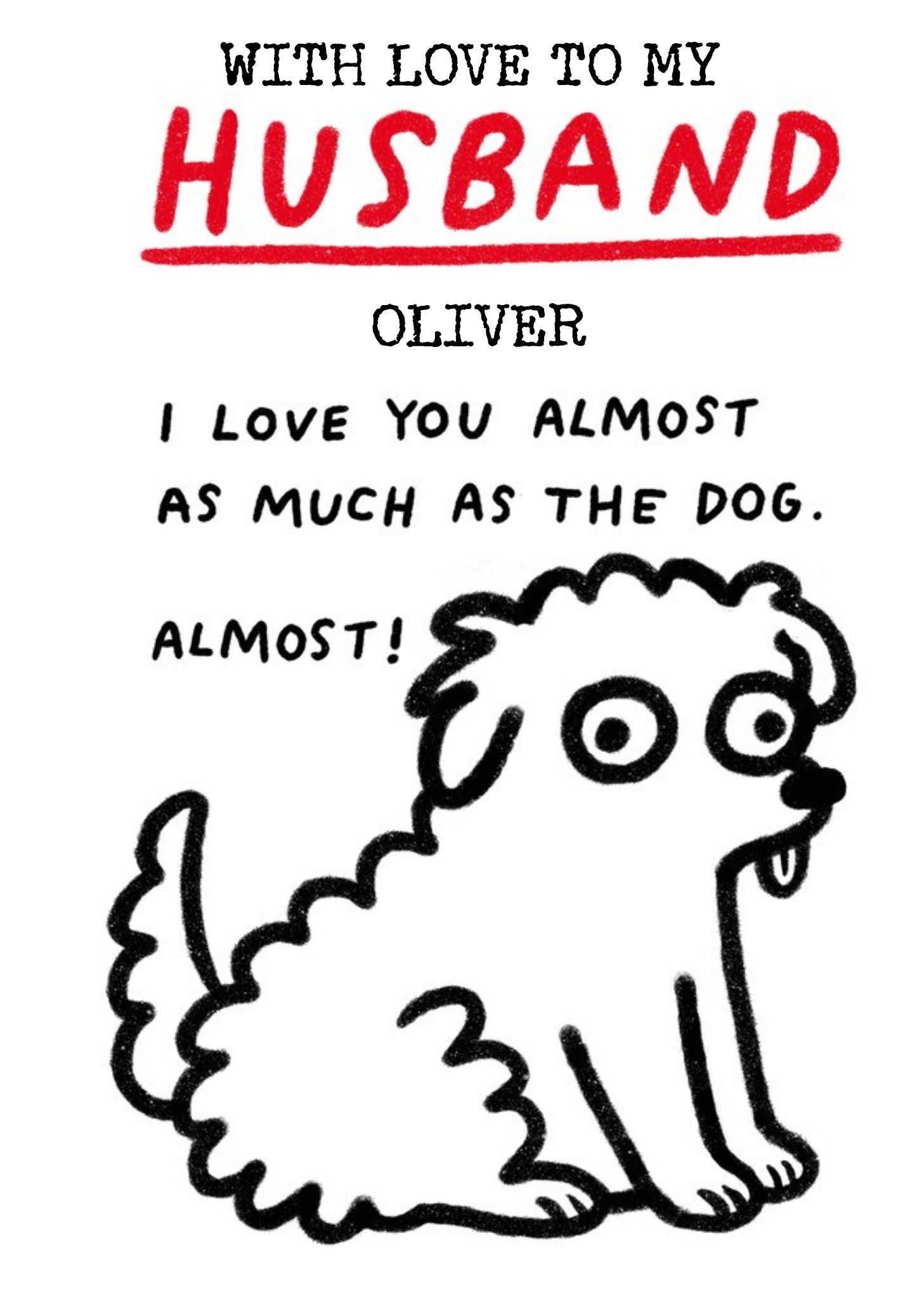Moonpig Quirky Illustration Of A Dog Husband's Humorous Birthday Card