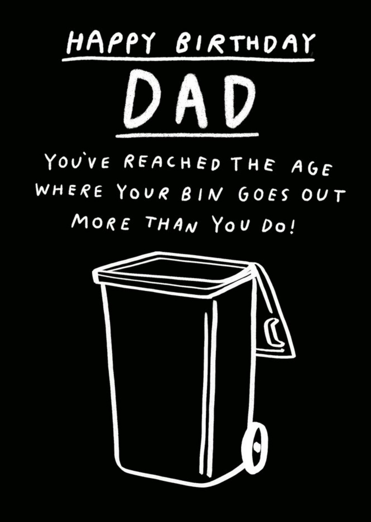Moonpig Pigment Bin Goes Out More Than You Birthday Card