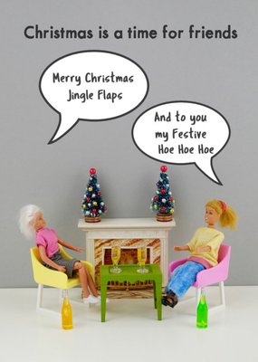 Funny Dolls Christmas Is A Time For Friends Rude Card