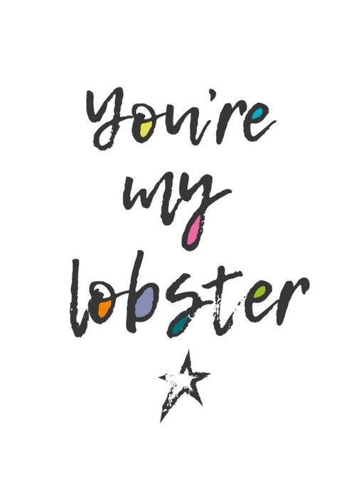 You Are My Lobster Card