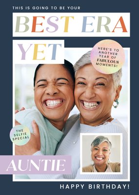 Best Era Yet Auntie Photo Upload Birthday Card