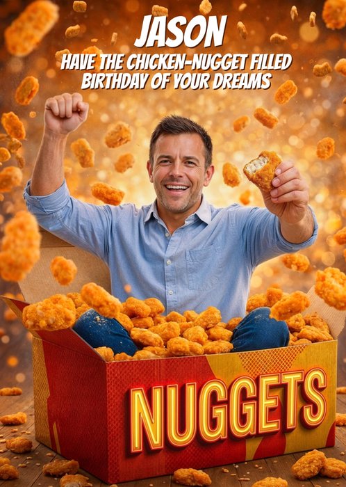 Have The Chicken Nugget Filled Birthday Of Your Dreams Photo Upload Card