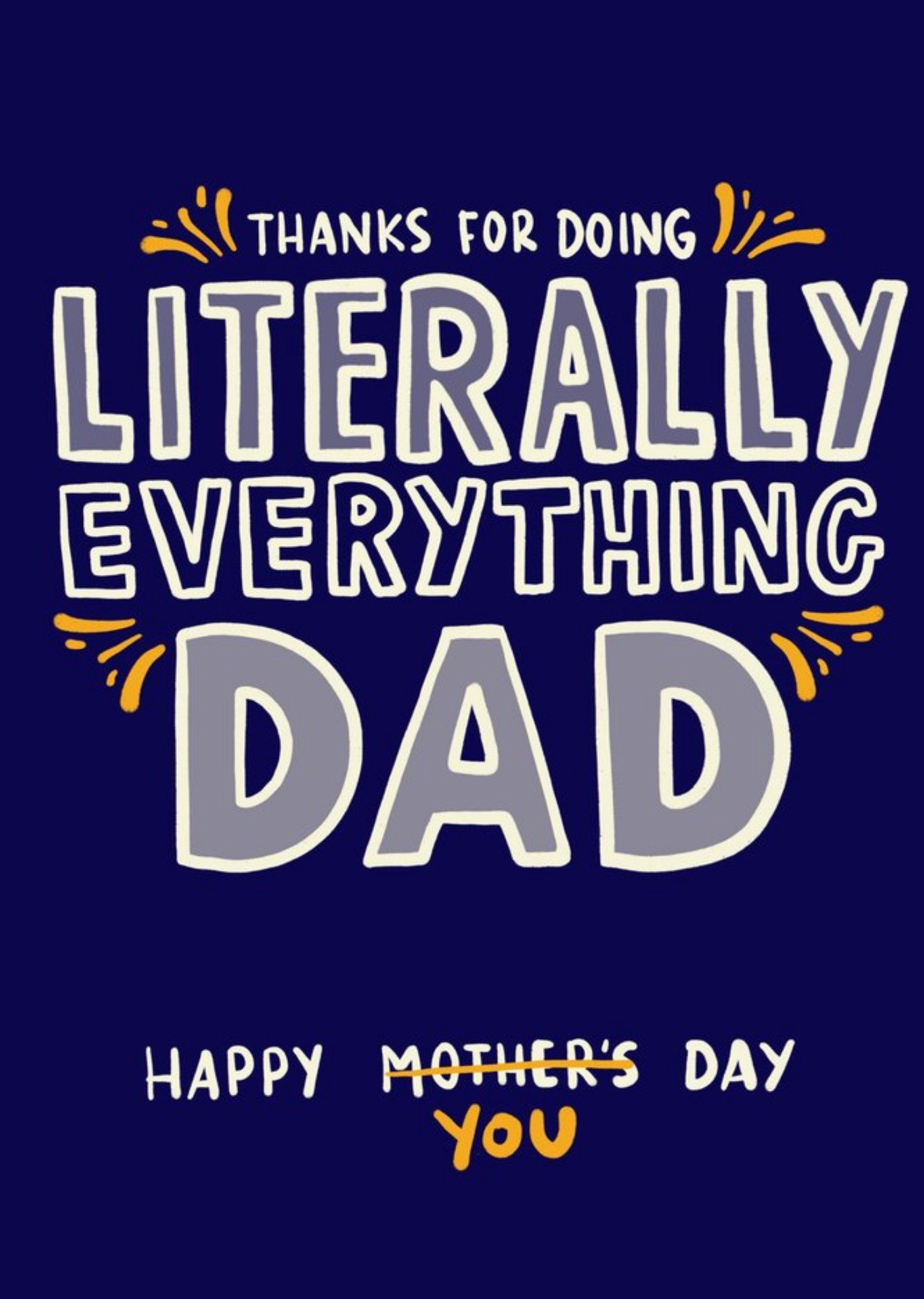 Moonpig Thanks For Doing Literally Everything Dad Card